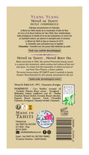 Załaduj obraz do przeglądarki galerii, Product Back: Vahine Monoi Oils Vahine Tahiti - Monoï Ylang Ylang - 125Ml